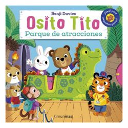 Osito Tito. Parque de atracción - Benji Davies