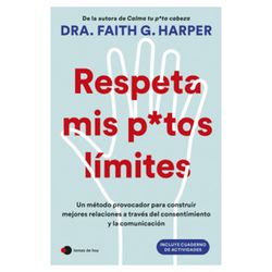 Libro Respeta mis putos límites