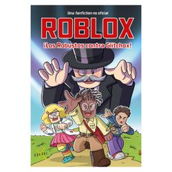 Libro Roblox Los Robustos Contra Glitch