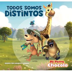 Libro Mi Perro Chocolo 14 Todos Somos Diferentes