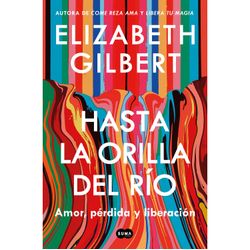 Libro Hasta la Orilla del Río