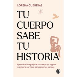 Libro Tu Cuerpo Sabe Tu Historia