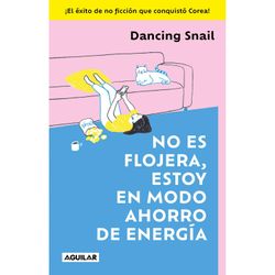 Libro No es Flojera, Estoy en Modo Ahorro