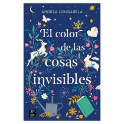 Libro El Color de las Cosas Invisibles 1