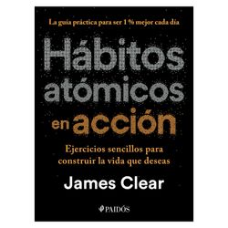 Libro Hábitos Atómicos en Acción