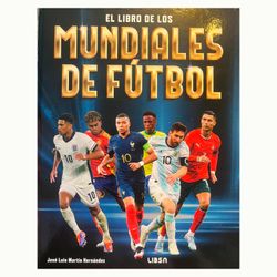 Libro El Libro de los Mundiales de Fútbol